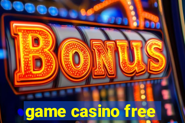 game casino free