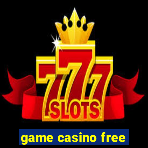 game casino free