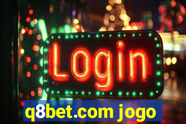 q8bet.com jogo