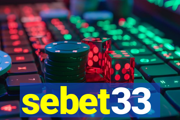 sebet33