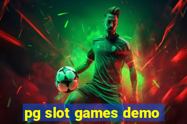 pg slot games demo