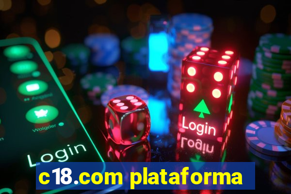 c18.com plataforma