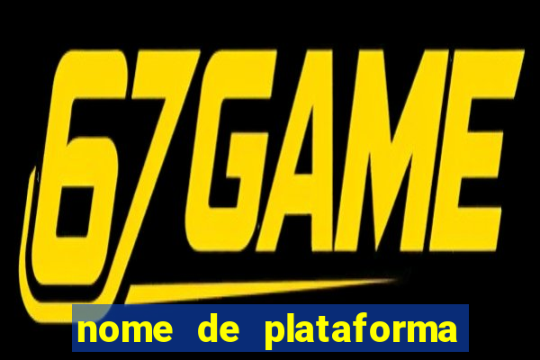 nome de plataforma de jogos