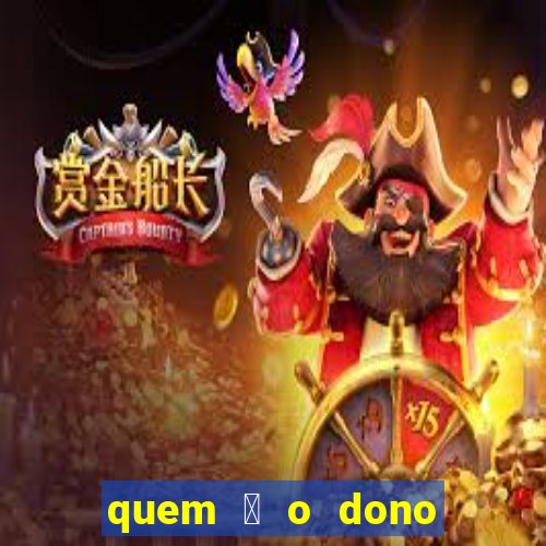 quem 茅 o dono da betfair