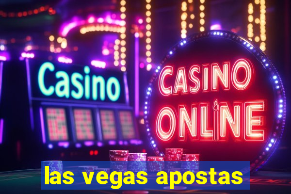 las vegas apostas