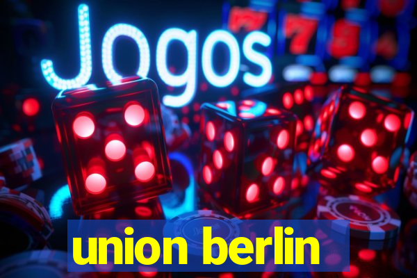 union berlin