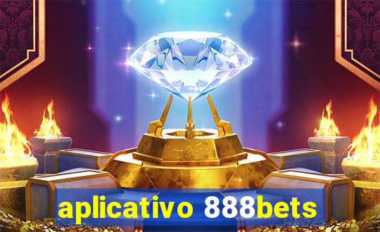 aplicativo 888bets