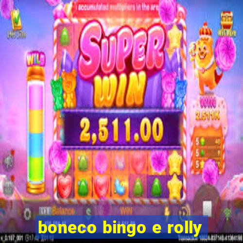 boneco bingo e rolly