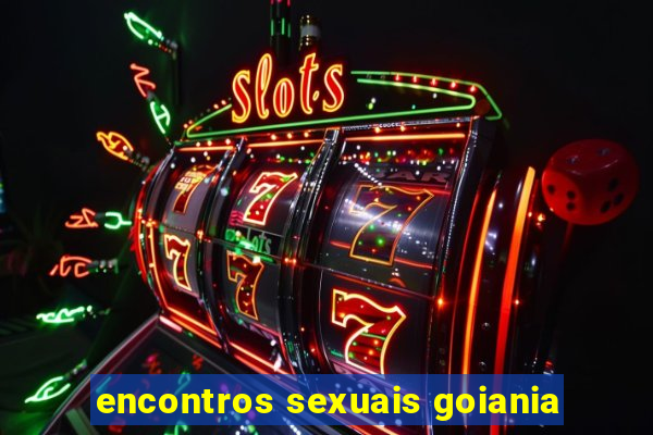 encontros sexuais goiania