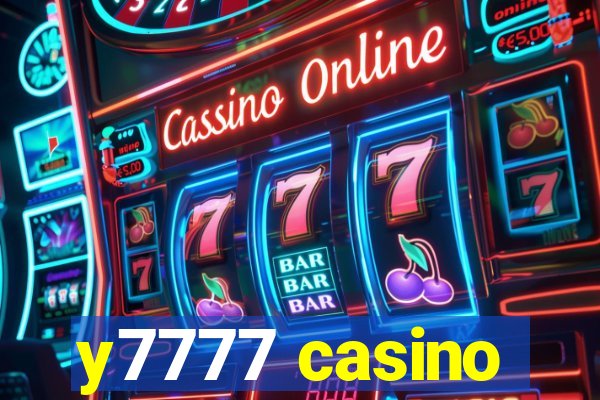 y7777 casino