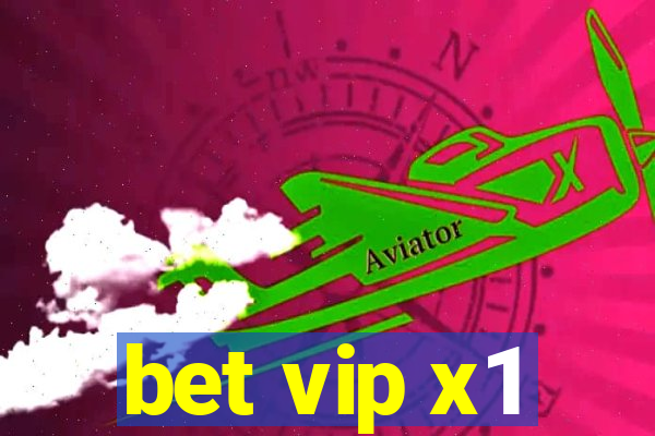 bet vip x1