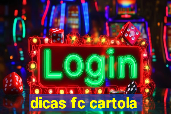 dicas fc cartola