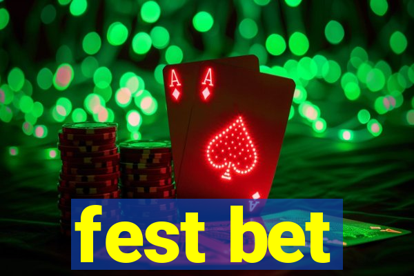 fest bet