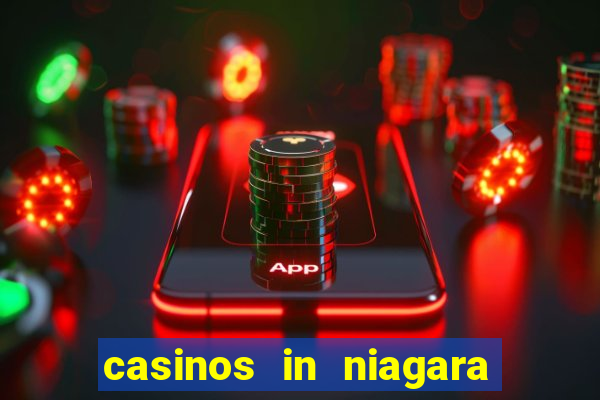 casinos in niagara falls canada