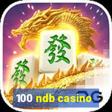 100 ndb casino