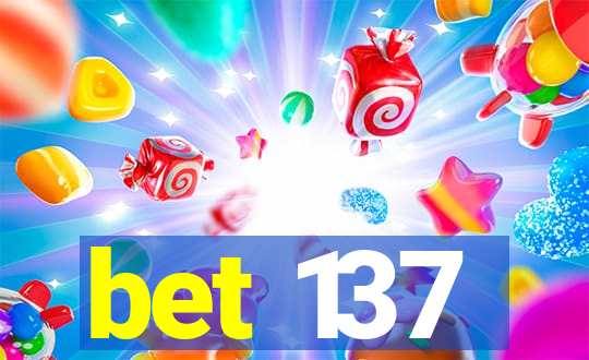 bet 137