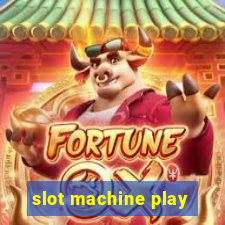 slot machine play