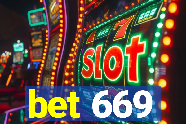 bet 669