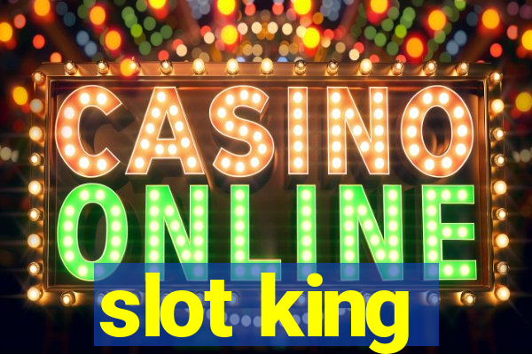 slot king