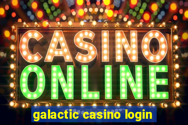 galactic casino login