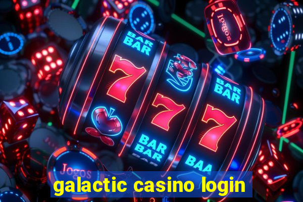 galactic casino login