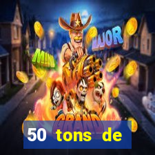 50 tons de liberdade filme completo dublado