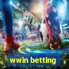 wwin betting