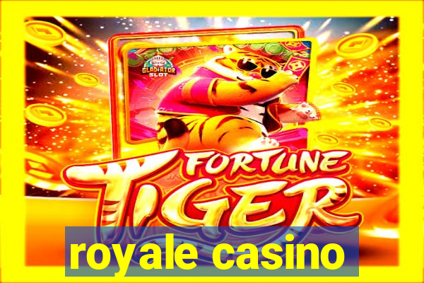 royale casino