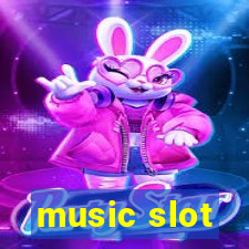 music slot