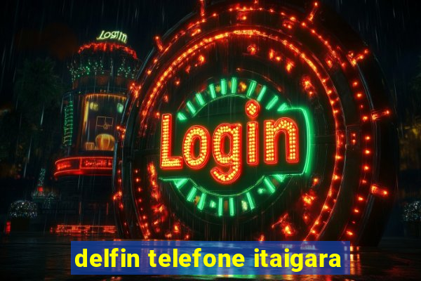 delfin telefone itaigara