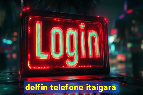 delfin telefone itaigara