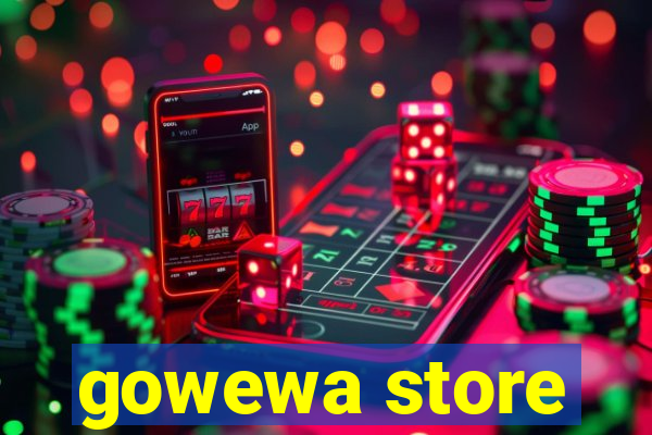 gowewa store