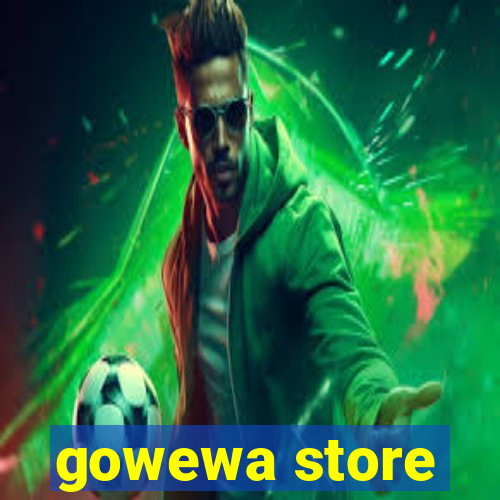 gowewa store