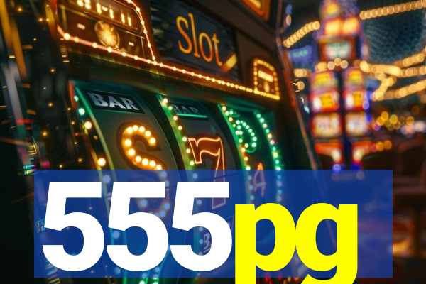 555pg