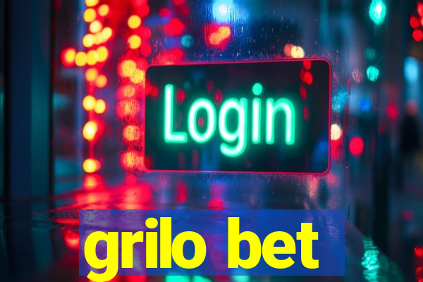 grilo bet