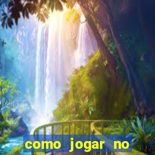 como jogar no tigre sem depositar