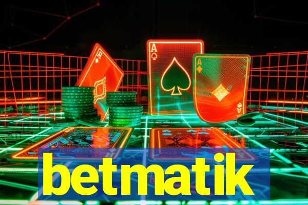 betmatik