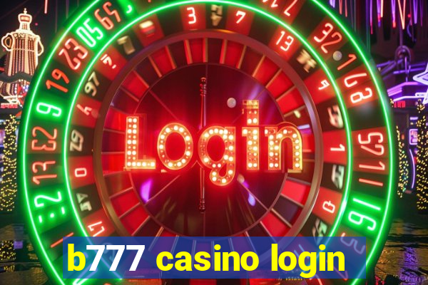 b777 casino login