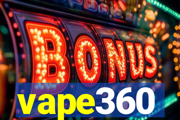 vape360