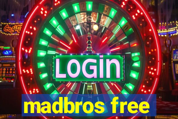 madbros free