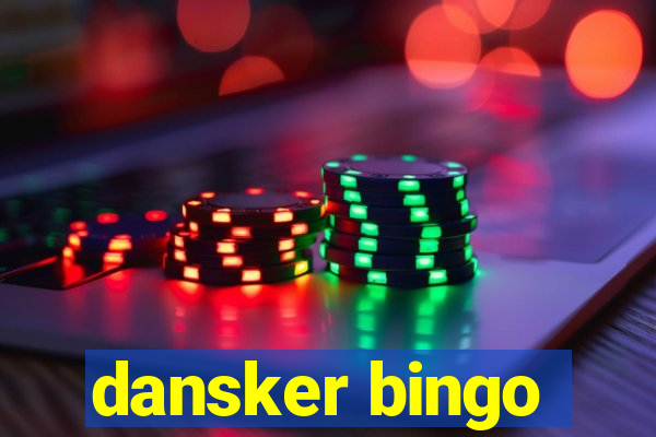 dansker bingo