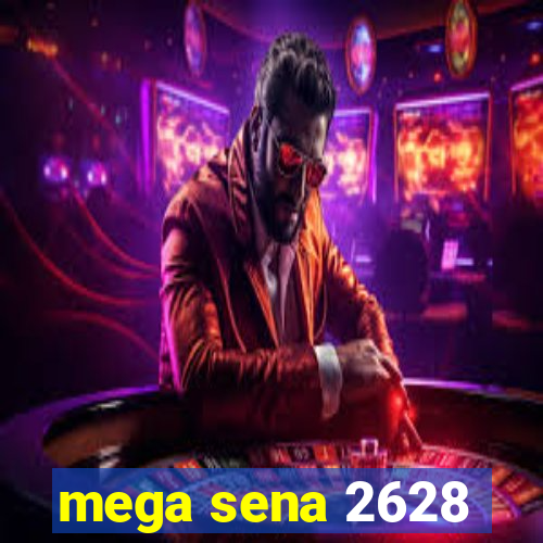 mega sena 2628