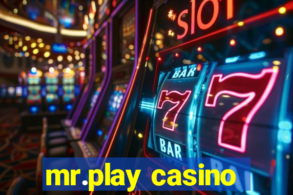 mr.play casino