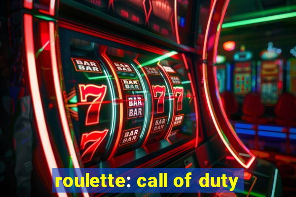 roulette: call of duty