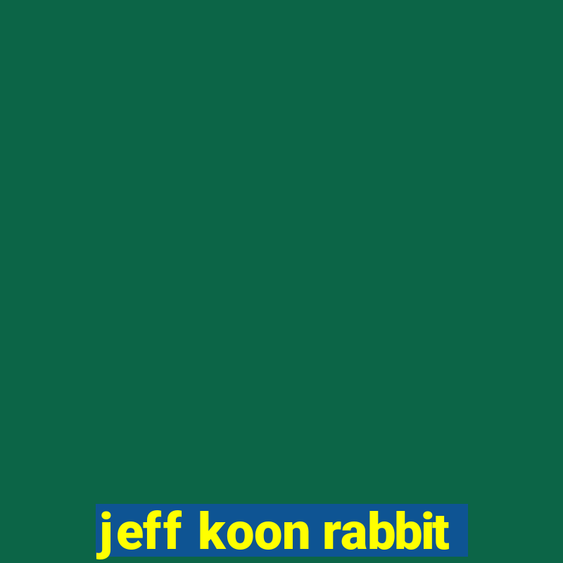 jeff koon rabbit