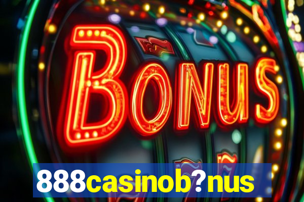 888casinob?nus