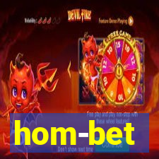 hom-bet