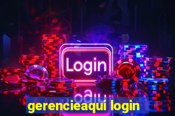 gerencieaqui login