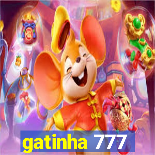 gatinha 777