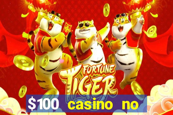 $100 casino no deposit bonus codes